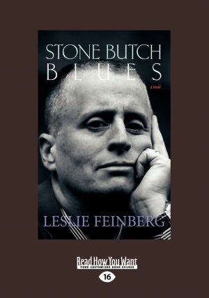 Amazon free ebook downloads Stone Butch Blues by Leslie Feinberg in English DJVU 9781459608450
