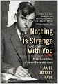 Nothing Is Strange With You: The Life and Crimes of Gordon Stewart Northcott