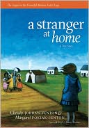 A Stranger At Home: A True Story
