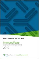 2010 ImmunoFacts Bound: Vaccines and Immunologic Drugs
