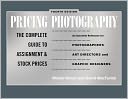 Pricing Photography: The Complete Guide to Assignment and Stock Prices