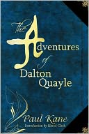 The Adventures Of Dalton Quayle