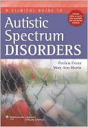 A Clinical Guide to Autistic Spectrum Disorders