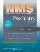 NMS Psychiatry by Joshua T Thornhill: Book Cover