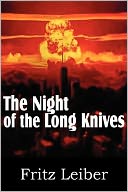 The Night Of The Long Knives