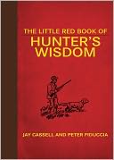 The Little Red Book of Hunter's Wisdom