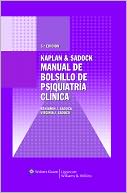 Kaplan & Sadock Manual de Bolsillo de Psiquiatria Clinica