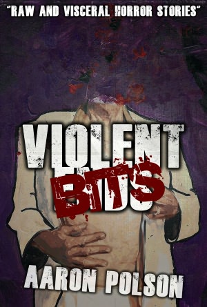 Violent Bits: A Horror Sampler