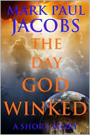 The Day God Winked