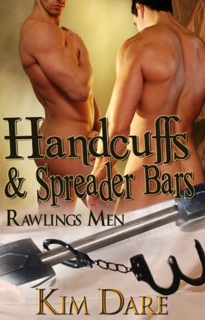 Handcuffs and Spreader Bars [Rawlings Men Law Enforcement Male/Male Romance]
