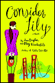 Consider Lily