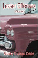 Lesser Offenses, A Short Story