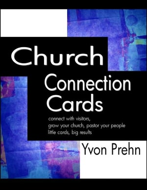 Church Connection Cards, Special Edition, connect with visitors, grow your church, pastor your people, little cards, big results