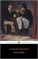 American Notes for General Circulation: Revised Edition