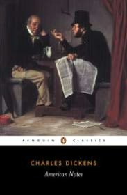 American Notes for General Circulation: Revised Edition
