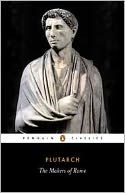 The Makers of Rome: Nine Lives