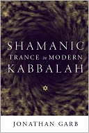 download Shamanic Trance in Modern Kabbalah book