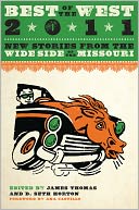 Best of the West 2011: New Stories from the Wide Side of the Missouri