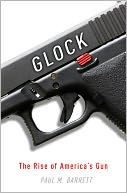 Glock: The Rise of America's Gun