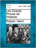 Les Grands Proces De L'Historie
