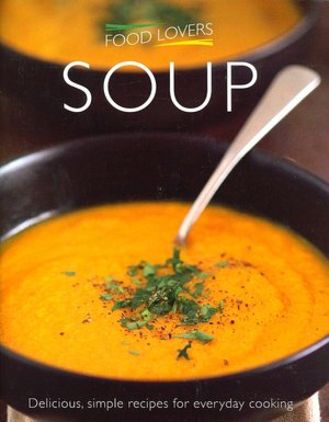 Food Lovers Soup