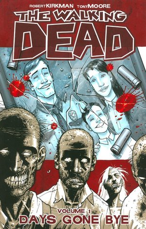The Walking Dead, Volume 1: Days Gone Bye