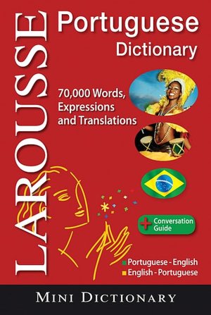 Larousse Mini Dictionary: Portuguese-English / English-Portuguese
