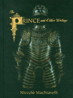 The Prince and Other Writings