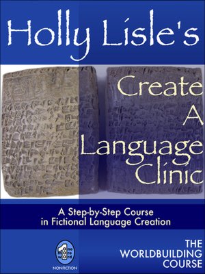 Holly Lisle's Create A Language Clinic