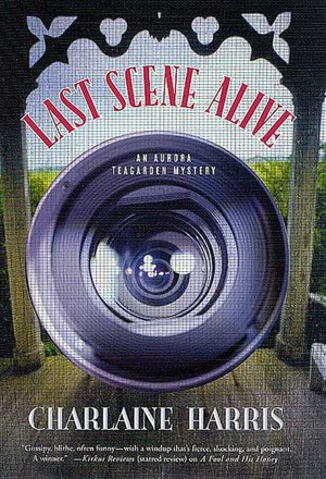 Last Scene Alive (Aurora Teagarden Series #7)