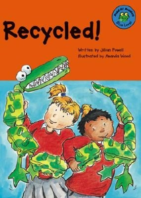 Recycled!
