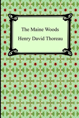The Maine Woods