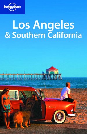 Lonely Planet Los Angeles & Southern California