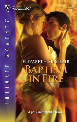 Baptism in Fire (Sihouette Intimate Moments Series)