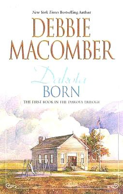 Dakota Born (Dakota Series #1)