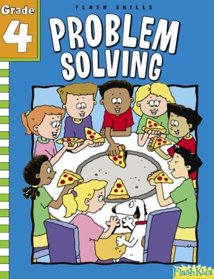 Problem Solving: Grade 4 (Flash Skills)