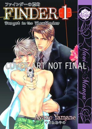 Finder, Volume1: Target in the View Finder (Yaoi)