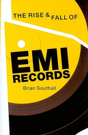 The Rise and Fall of EMI Records