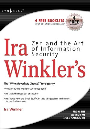 Zen And The Art Of Information Security