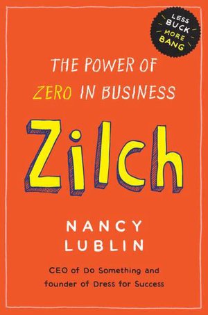 Zilch: The Power of Zero in Business