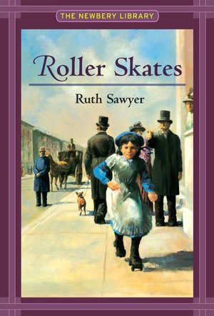 Roller Skates (Newbery Library)
