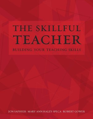 Skillful Teacher: Building Your Teaching Skills
