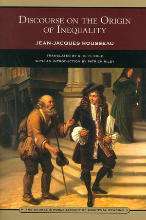 Discourse on the Origin of Inequality (Barnes & Noble Library of Essential Reading)