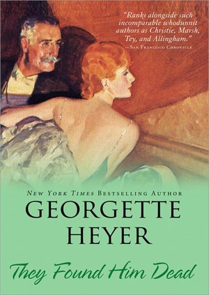 They Found Him Dead (Inspector Hannasyde Series #3)
