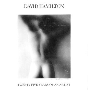 Ebook it free download David Hamilton: Twenty Five Years of an Artist (English literature) PDF by David Hamilton