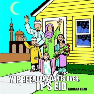 Yipee! Ramadan is Over, It's Eid