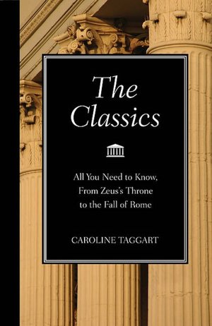 Classics: All You Need to Know, from Zeus's Throne to the Fall of Rome
