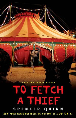 To Fetch a Thief (Chet and Bernie Series #3)