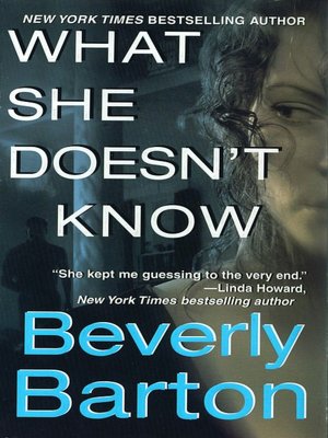What She Doesn't Know