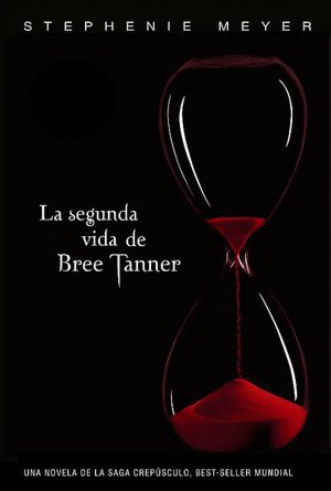 La segunda vida de Bree Tanner (The Short Second Life of Bree Tanner)